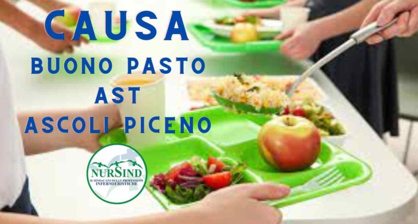 Vertenza legale per il riconoscimento dei buoni pasto  AST Ascoli Piceno